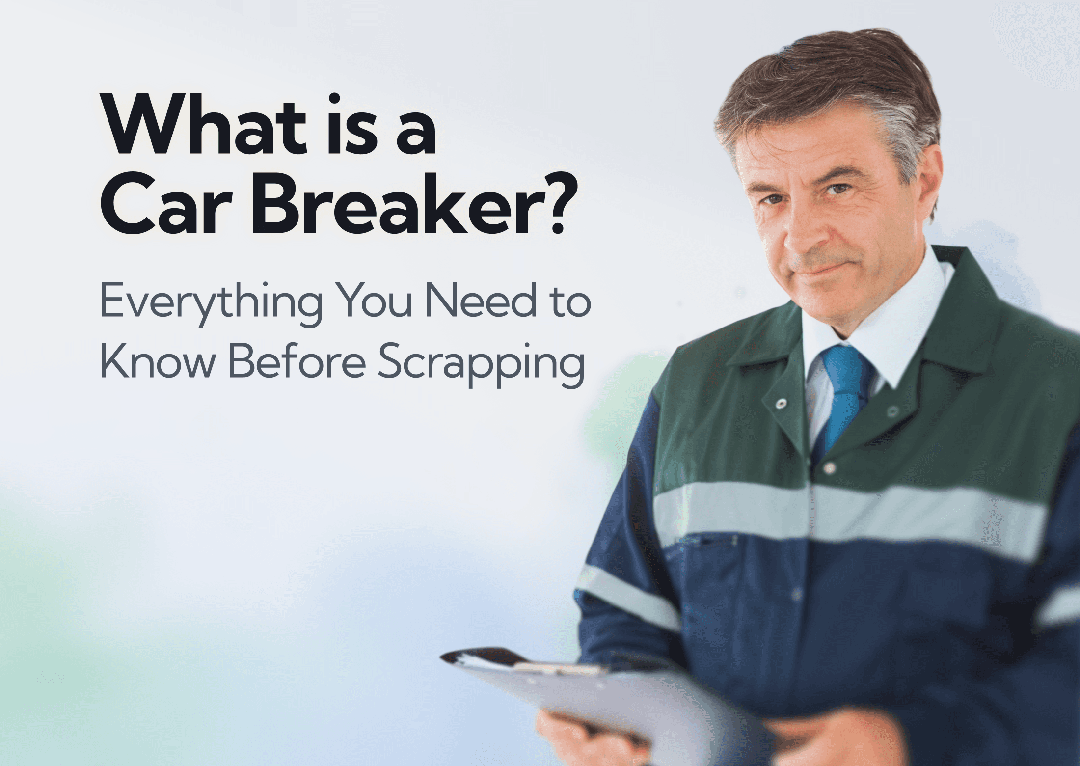 What is a Car Breaker and How Do They Work?