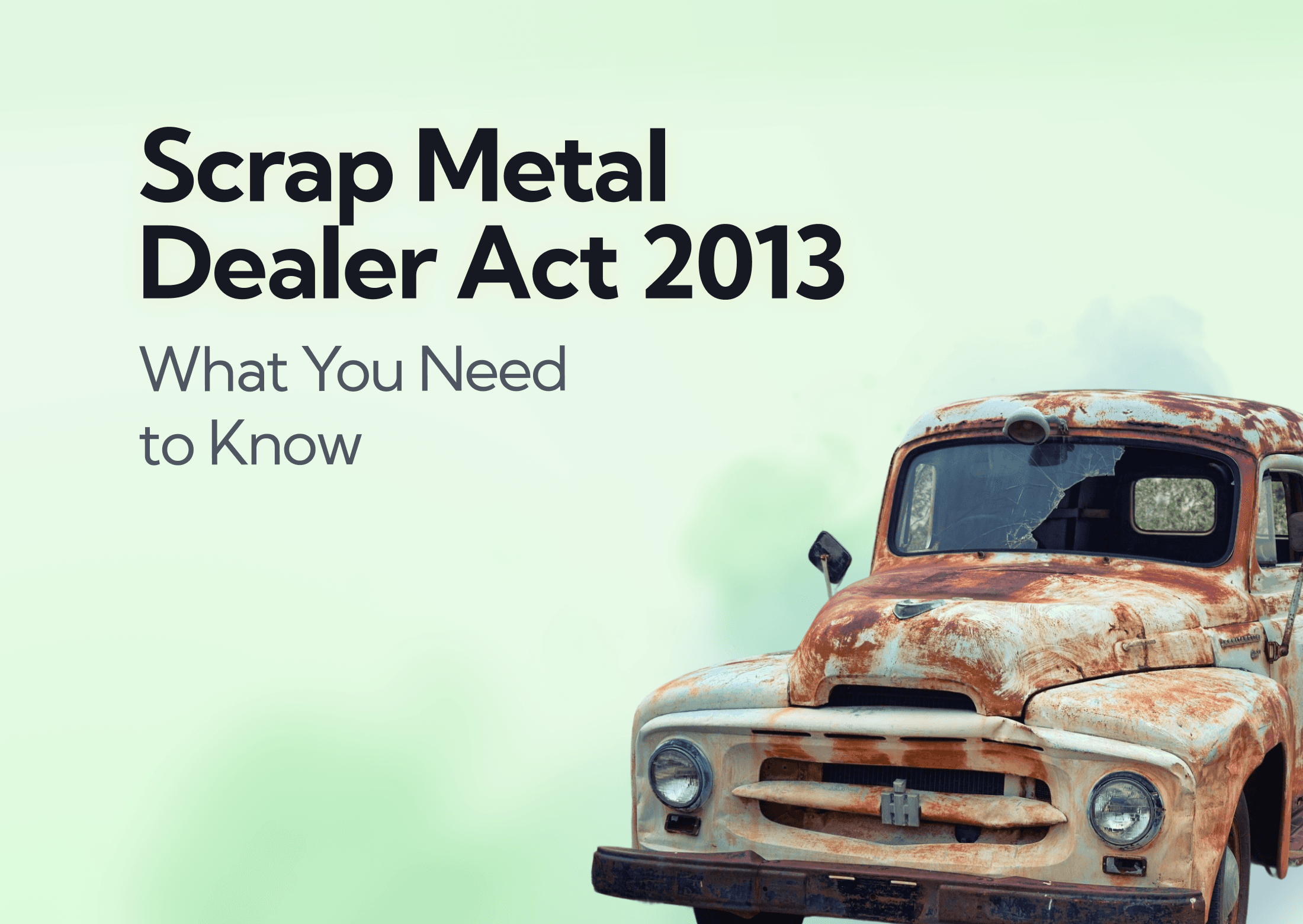 Scrap Metal Dealer Act: What You Need to Know